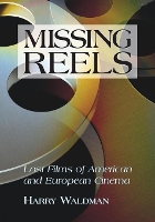 Book Cover for Missing Reels by Harry Waldman