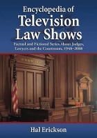 Book Cover for Encyclopedia of Television Law Shows by Hal Erickson