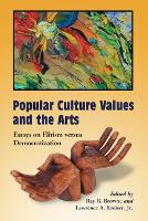 Book Cover for Popular Culture Values and the Arts by Lawrence A. Kreiser