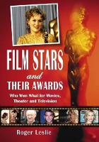 Book Cover for Film Stars and Their Awards by Roger Leslie