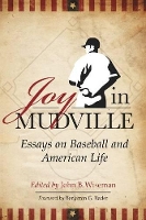 Book Cover for Joy in Mudville by Benjamin G. Rader