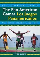 Book Cover for The Pan American Games / Los Juegos Panamericanos by Steven Olderr