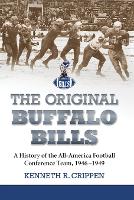 Book Cover for The Original Buffalo Bills by Kenneth R. Crippen