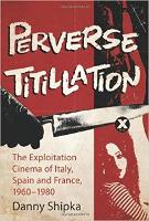 Book Cover for Perverse Titillation by Danny Shipka