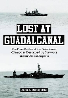 Book Cover for Lost at Guadalcanal by John J. Domagalski