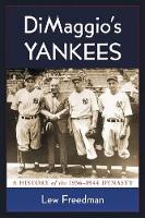 Book Cover for DiMaggio's Yankees by Lew Freedman