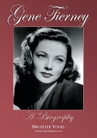 Book Cover for Gene Tierney by Michelle Vogel