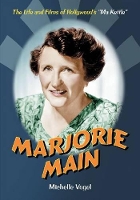 Book Cover for Marjorie Main by Michelle Vogel