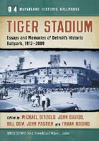 Book Cover for Tiger Stadium by Michael Betzold