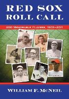 Book Cover for Red Sox Roll Call by William F. McNeil