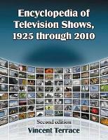 Book Cover for Encyclopedia of Television Shows, 1925 through 2010 by Vincent Terrace