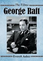 Book Cover for George Raft by Everett Aaker