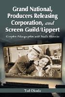 Book Cover for Grand National, Producers Releasing Corporation, and Screen Guild/Lippert by Ted Okuda