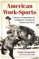 Book Cover for American Work-Sport by Frank Zarnowski