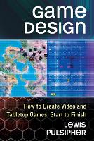 Book Cover for Game Design by Lewis Pulsipher