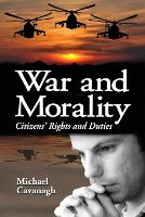 Book Cover for War and Morality by Michael Cavanagh