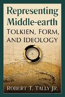 Book Cover for Representing Middle-earth by Robert T. Tally Jr.