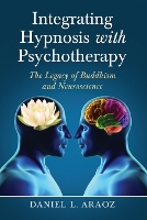 Book Cover for Integrating Hypnosis with Psychotherapy by Daniel L Araoz