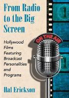 Book Cover for From Radio to the Big Screen by Hal Erickson