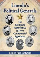Book Cover for Lincoln's Political Generals by Benton Rain Patterson