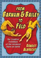 Book Cover for From Barnum & Bailey to Feld by Ernest Albrecht