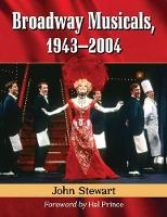 Book Cover for Broadway Musicals, 1943-2004 by John Stewart