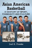 Book Cover for Asian American Basketball by Joel S Franks