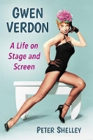 Book Cover for Gwen Verdon by Peter Shelley