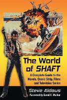 Book Cover for The World of Shaft by Steve Aldous