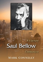 Book Cover for Saul Bellow by Mark Connelly