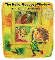 Book Cover for The Hello, Goodbye Window by Norton Juster