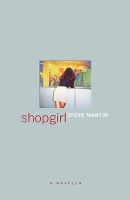 Book Cover for Shopgirl by Steve Martin