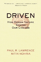 Book Cover for Driven by Paul R. (Harvard Business School, Boston, MA) Lawrence, Nitin (Harvard Business School, Boston, MA) Nohria