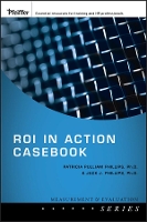 Book Cover for ROI in Action Casebook by Patricia Pulliam Phillips, Jack J. Phillips