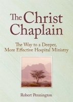 Book Cover for The Christ Chaplain by Andrew J Weaver