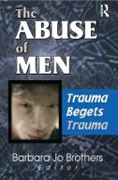 Book Cover for The Abuse of Men by Barbara Jo Brothers