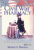 Book Cover for Civil War Pharmacy by Michael Flannery