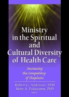 Book Cover for Ministry in the Spiritual and Cultural Diversity of Health Care by Robert Anderson