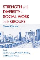 Book Cover for Strength and Diversity in Social Work with Groups by Carol S. Cohen