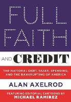 Book Cover for Full Faith and Credit by Alan Axelrod