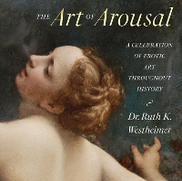 Book Cover for The Art of Arousal by Dr. Ruth Westheimer