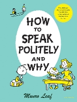 Book Cover for How to Speak Politely and Why by Munro Leaf