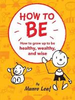 Book Cover for How to Be by Munro Leaf
