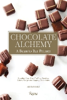 Book Cover for Chocolate Alchemy by Kristen Hard, Bill Addison