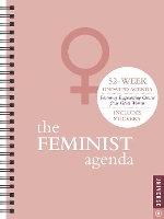 Book Cover for Feminist Agenda Perpetual Undated Calendar, The by Universe Publishing