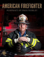 Book Cover for American Firefighter by Paul Mobley