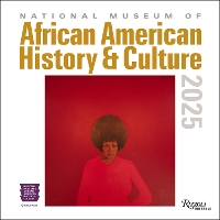 Book Cover for National Museum of African American History and Culture 2025 Wall Calendar by National Museum of African American History and Culture