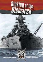 Book Cover for Sinking of the Bismarck by Samuel Willard