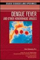 Book Cover for Dengue Fever and Other Hemorrhagic Viruses by Tirtha Chakraborty