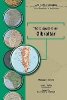 Book Cover for The Dispute Over Gibraltar by Melissa R. Jordine, George J. Mitchell